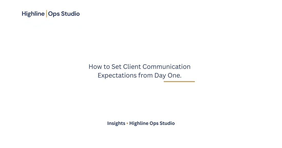 How to Set Client Communication Expectations from Day One