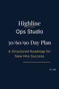 30/60/90 Day New Hire Plan